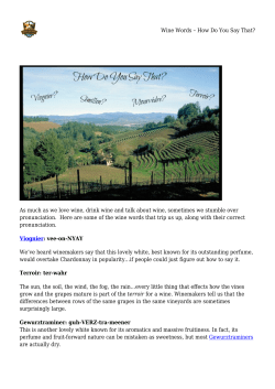 Wine Words – How Do You Say That? As much as we love wine