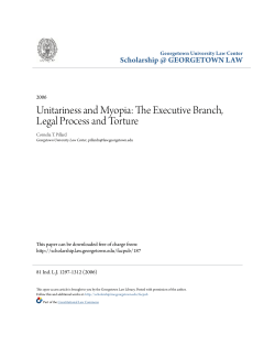 Unitariness and Myopia: The Executive Branch, Legal Process and