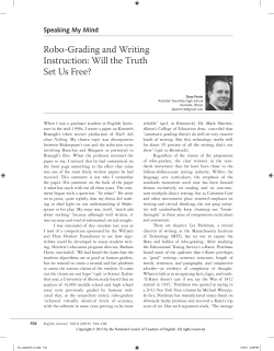 Robo-Grading and Writing Instruction: Will the Truth Set Us