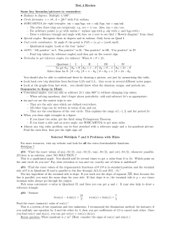 Test 4 Review Some key formulas/pictures to remember: &bull; Radians