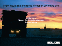 From mountains and rocks to copper, silver and gold