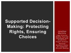 Supported Decision-Making: Protecting Rights, Ensuring Choices