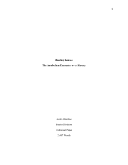 Bleeding Kansas: The Antebellum Encounter over Slavery Justin