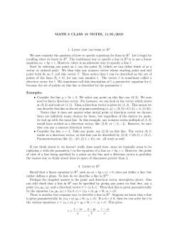 MATH 8 CLASS 18 NOTES, 11/01/2010 1. Lines and vectors in R