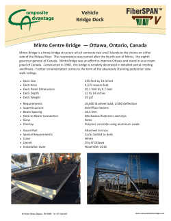 Minto Centre Bridge &mdash; Ottawa, Ontario, Canada Vehicle Bridge Deck