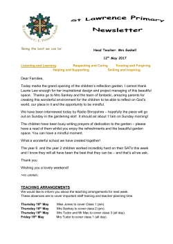 Dear Families, Today marks the grand opening of the children`s