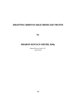 DRAFTING IRREVOCABLE MEDICAID TRUSTS by SHARON