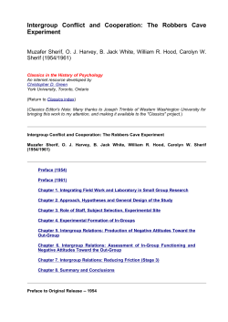Intergroup Conflict and Cooperation: The Robbers Cave Experiment