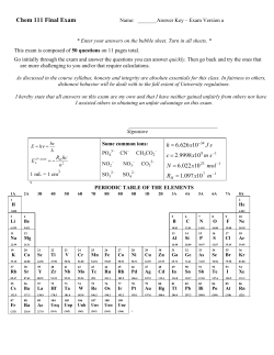 Chem 111 Final Exam h = 6.626x10 J s c = 2.9998x10 m s N = 6.022