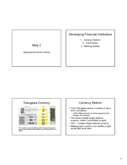 Meiji 2 Developing Financial Institutions Tokugawa Currency