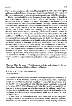 Reviews Mary`s gave special attention to the Spanish