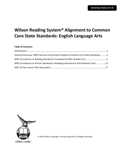 Wilson Reading System® Alignment to Common Core State Standards