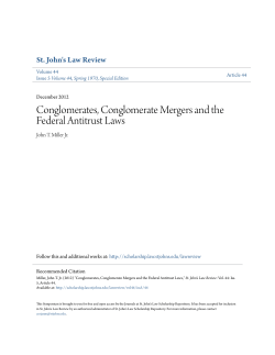 Conglomerates, Conglomerate Mergers and the Federal Antitrust