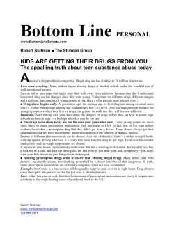 Bottom Line: Kids Are Getting Their Drugs From You