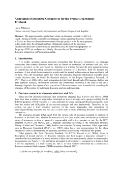 Annotation of Discourse Connectives for the Prague Dependency