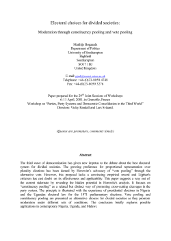 Electoral Choices for Divided Societies: Moderation through