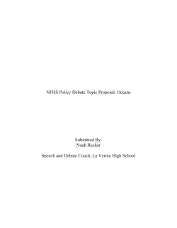 NFHS Policy Debate Topic Proposal: Oceans Submitted By: Noah