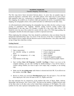 MAPPING EXERCISE Thematic Mapping: The Flow Map The flow