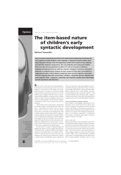 The item-based nature of children`s early syntactic development