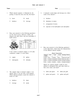 Rock and mineral 2 Name: Date: 1. Which mineral