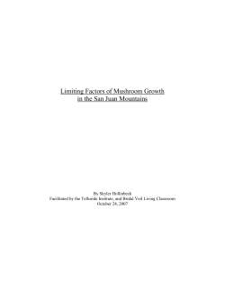 Limiting Factors of Mushroom Growth in the San