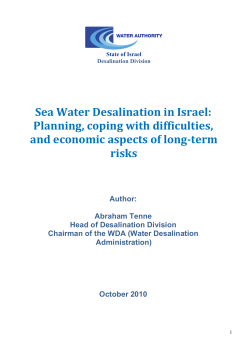 Sea Water Desalination in Israel: Planning, coping with difficulties