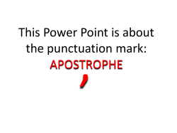 This Power Point is about the punctuation mark