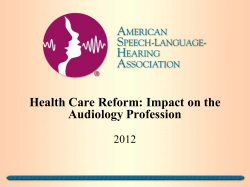 Health Care Reform: Impact on the Audiology Profession