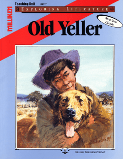 Old Yeller by Fred Gipson Objectives