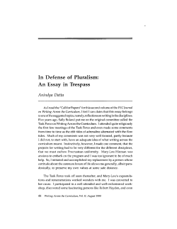 In Defense of Pluralism: An Essay in Trespass