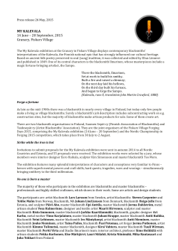 MY KALEVALA 14 June &ndash; 20 September, 2015 Granary, Fiskars