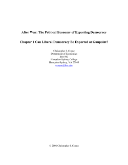 After War: The Political Economy of Exporting Democracy Chapter 1