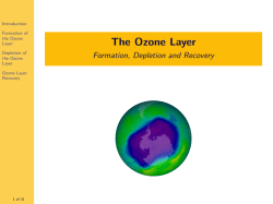 The Ozone Layer - Formation, Depletion and Recovery