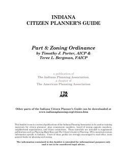 INDIANA CITIZEN PLANNER`S GUIDE Part 8: Zoning Ordinance