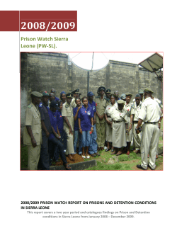 2008/2009 Prison Watch Sierra Leone (PW-SL).