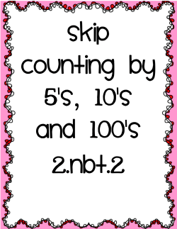 Skip Counting by 5`s, 10`s and 100`s 2.nbt.2