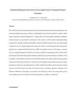 Predicting Melting point and Viscosity of Ionic Liquids Using