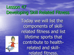 Lesson 47 Developing Skill Related Fitness
