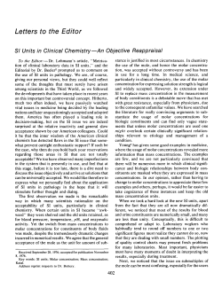 SI Units in Clinical Chemistry&mdash;An Objective Reappraisal