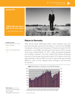 Return to Normalcy - PI Financial Corp.
