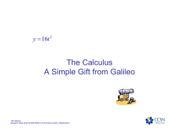 The Calculus A Simple Gift from Galileo