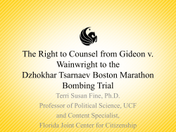 The Right to Counsel from Gideon v. Wainwright to the Dzhokhar