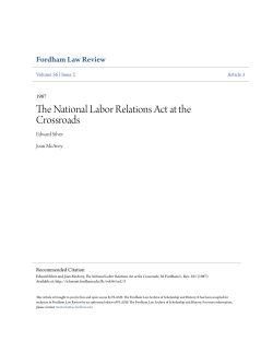 The National Labor Relations Act at the Crossroads