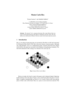Monte-Carlo Hex - LAMSADE - Universit&eacute; Paris