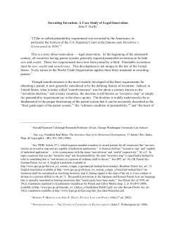 Inventing Invention: A Case Study of Legal Innovation John F. Duffy