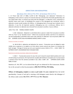 ABDUCTION AND KIDNAPPING [Sections 363, 364 to 374, P.P.C.