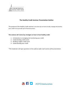 The Healthy Credit Seminar Presentation Outline