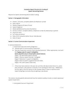Evaluation Report Structure for Funding of Speech Generating