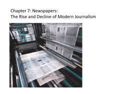 Chapter 7: Newspapers: The Rise and Decline of Modern