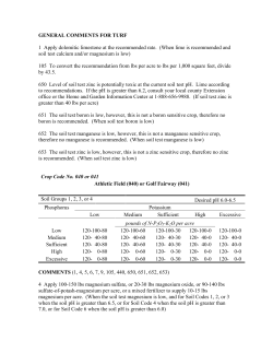 GENERAL COMMENTS FOR TURF 1 Apply dolomitic limestone at